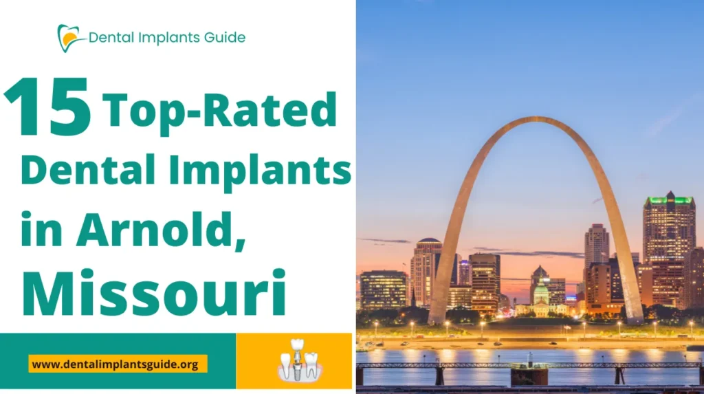 Dental Implants in Arnold, Missouri