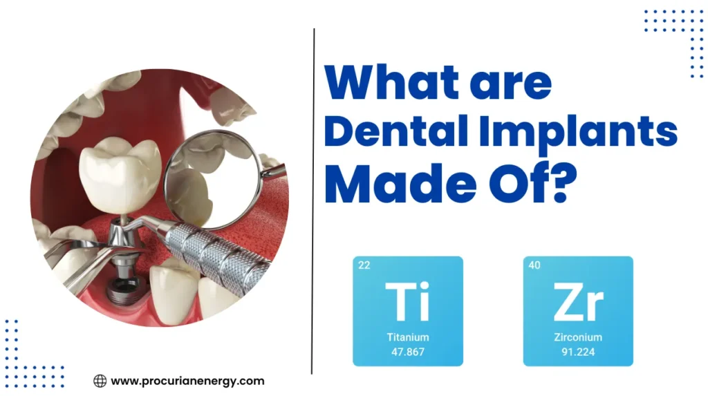 What are Dental Implants Made Of